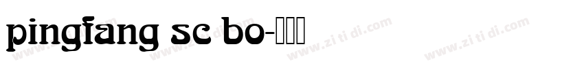 pingfang sc bo字体转换
